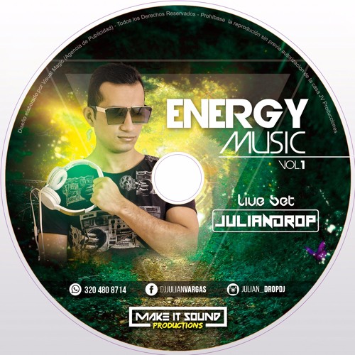 ENERGY MUSIC VOL 1 - JULIAN DROP - LIVE SET