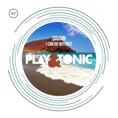 Davain - I Can Do Without (Original Mix) - No. 25 on Traxsource