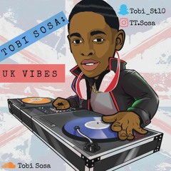 Tobi Sosa - UK Vibes