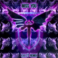 Fox Stevenson - Miss You (YKES Remix)