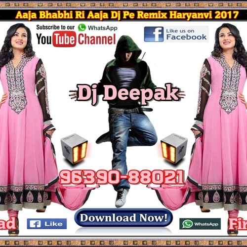 Aaja Bhabhi Re aaja Dj Pe Remix Haryanvi Dance Dj Deepak 9639088021 Firozabad