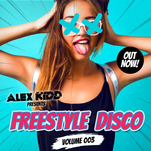 FREESTYLE DISCO Podcast Vol.3