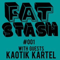 Fat Stash Podcast #001