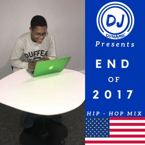 END OF 2017 Hip Hop Mix (Tory Lanez, Cardi B, Drake & More)| @DJDYNAMICUK (" DJ Dynamic ")