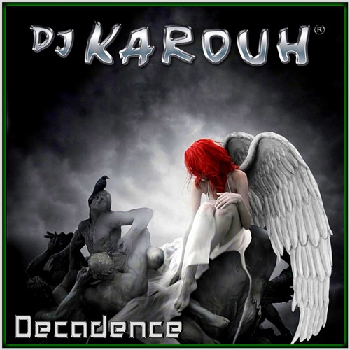 DECADENCE (prod. KAROUH)