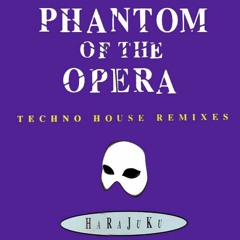 Harajuku - Phantom Of The Opera [Techno House Mix 1992]
