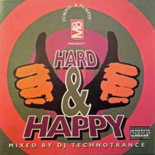 DJ Technotrance--M8 Presents Hard & Happy