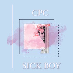 CPC - Sick Boy