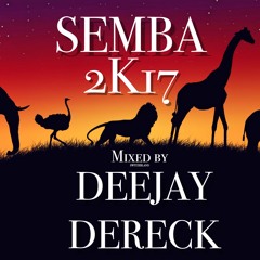 SEMBA MIX 2K17 DJ DERECK