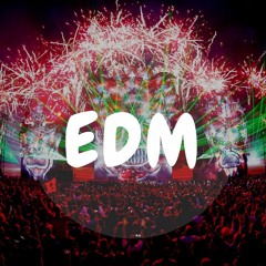 House , Trance , Techno , D&B , EDM , Trap <3