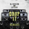 Dj Derezon Ft Leftside Drop It Dj Mozes Remix Snippet Mp3