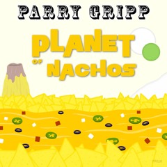 Planet Of Nachos