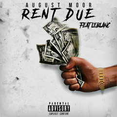 Rent Due Ft. Leblanc