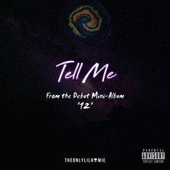 Tell Me (Official Audio)