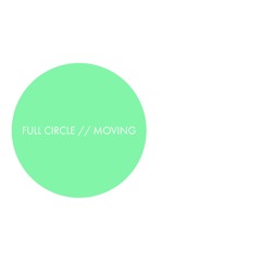 Full Circle (ft. Felicity Hamilton)