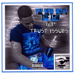 The Low - Trust Issues feat. AG Marcko x D Nero