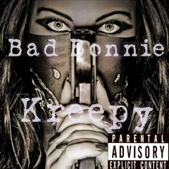 Kreepy - Bad Bonnie