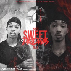 DUB CZ X. TEA G - SWEET DREAMS