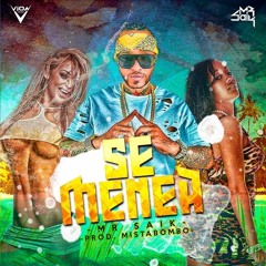 DJ Prescott X Mr Saik - Se Menea