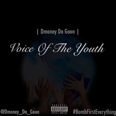 Voice Of The Youth Freestyle