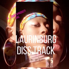 “Laurinburg Diss track” Ziquillaproductions