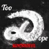 Too Dope Mp3