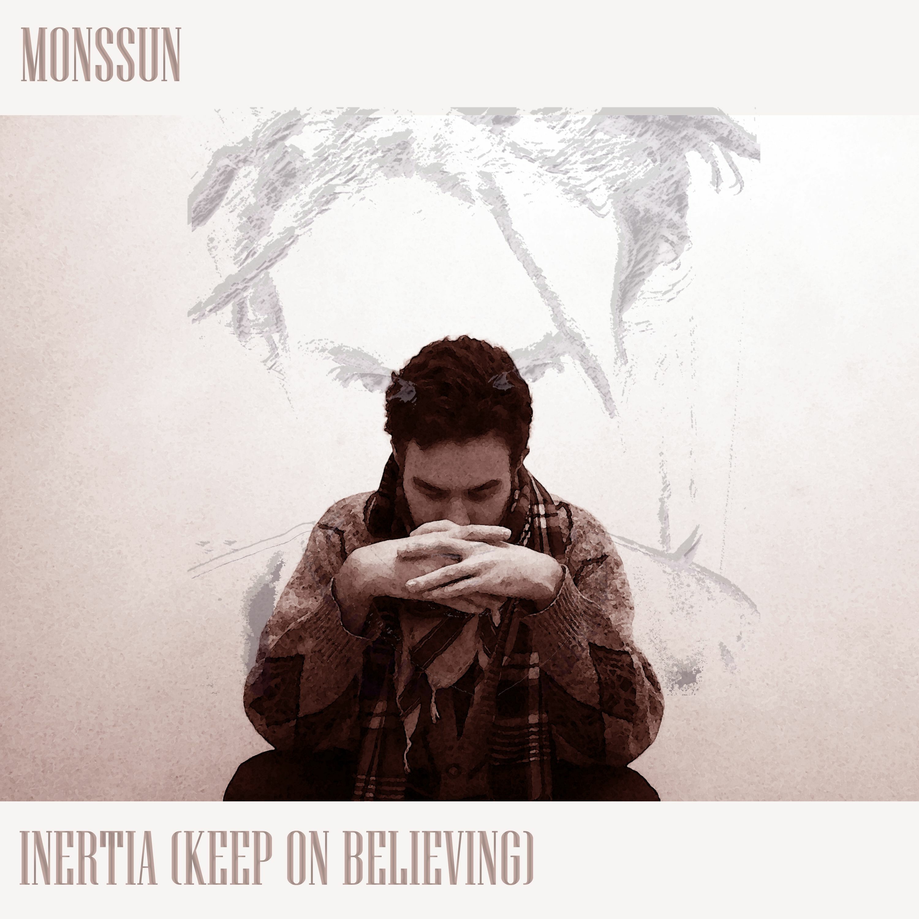 Monssun - Inertia (Keep On Believing) | (FREE DL) episode artwork