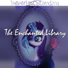 NeverLastStanding - The Enchanted Library