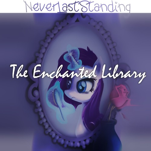 NeverLastStanding - The Enchanted Library