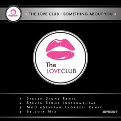 DPR 007 The Love Club - Something About You (Steven Stone Remix Promo)