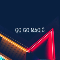 Go Go Magic