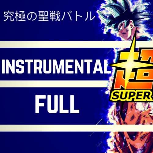 Ultimate Battle - Akira Kushida | DBS (Ultra Instinct OST) INSTRUMENTAL by Arnold02