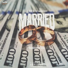 Married (feat. Marcotics)