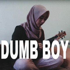 Dumb Boy - Aruu Eugene