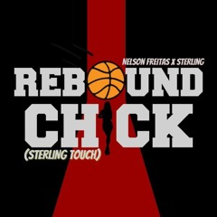 Rebound Chick (Sterling Touch)