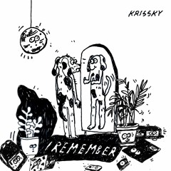 Krissky - I Remember (OTAKE 014)