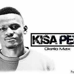 Kisa Pesa OkelloMax  (produced by OwityBassman).mp3