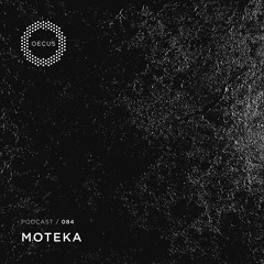 OECUS Podcast 084 // MOTEKA