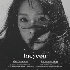 태연 (TAEYEON) - This Christmas, Let It Snow, Candy Cane, Christmas without You