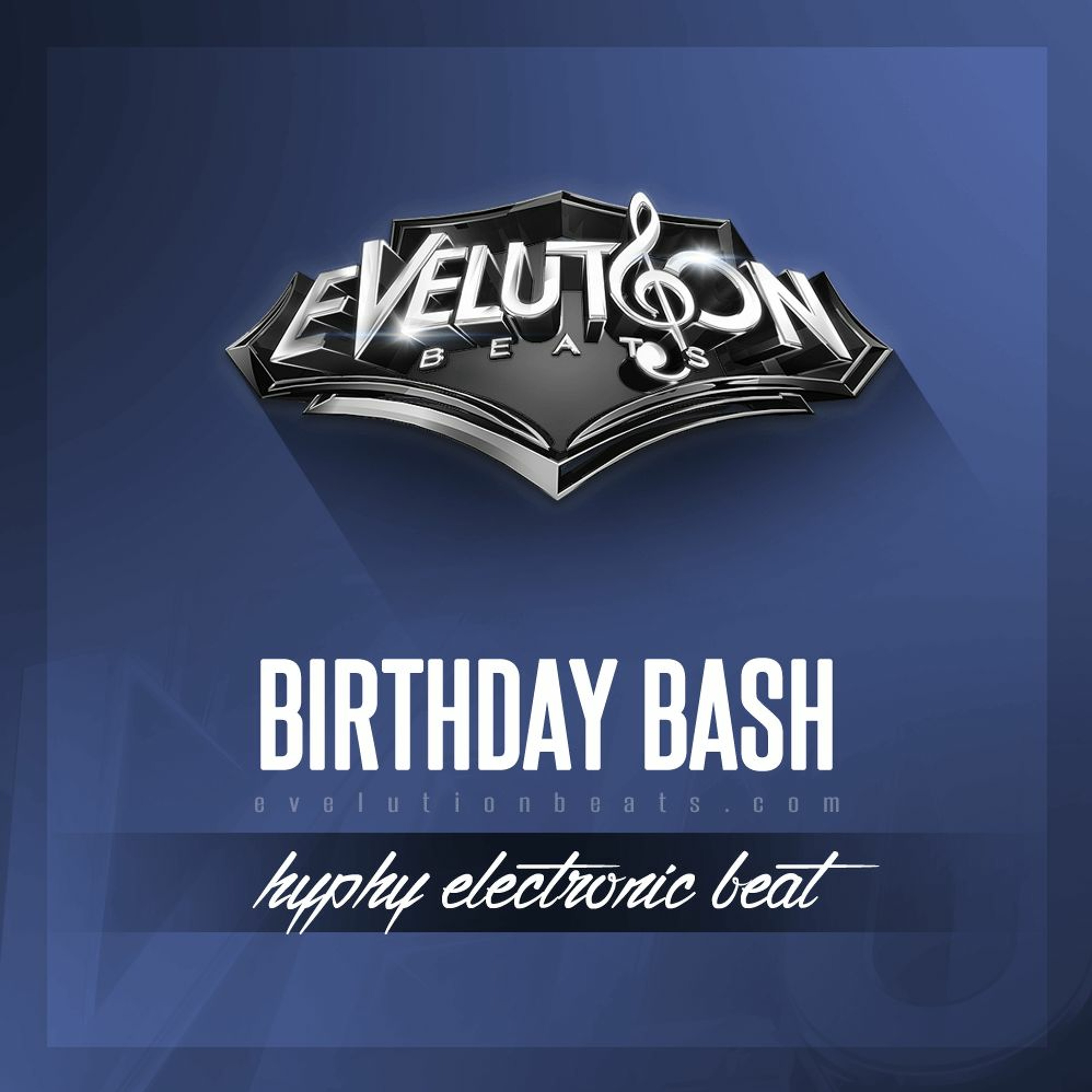 Beat - BIRTHDAY BASH - (www.evelutionbeats.com) episode artwork