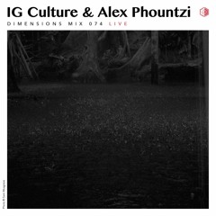 DIM074 - IG Culture & Alex Phountzi (Live 2016)