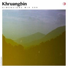 DIM088 - Khruangbin