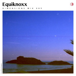 DIM089 - Equiknoxx