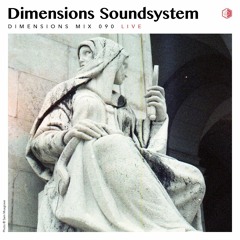 DIM090 - Dimensions Soundsystem (Live 2017)