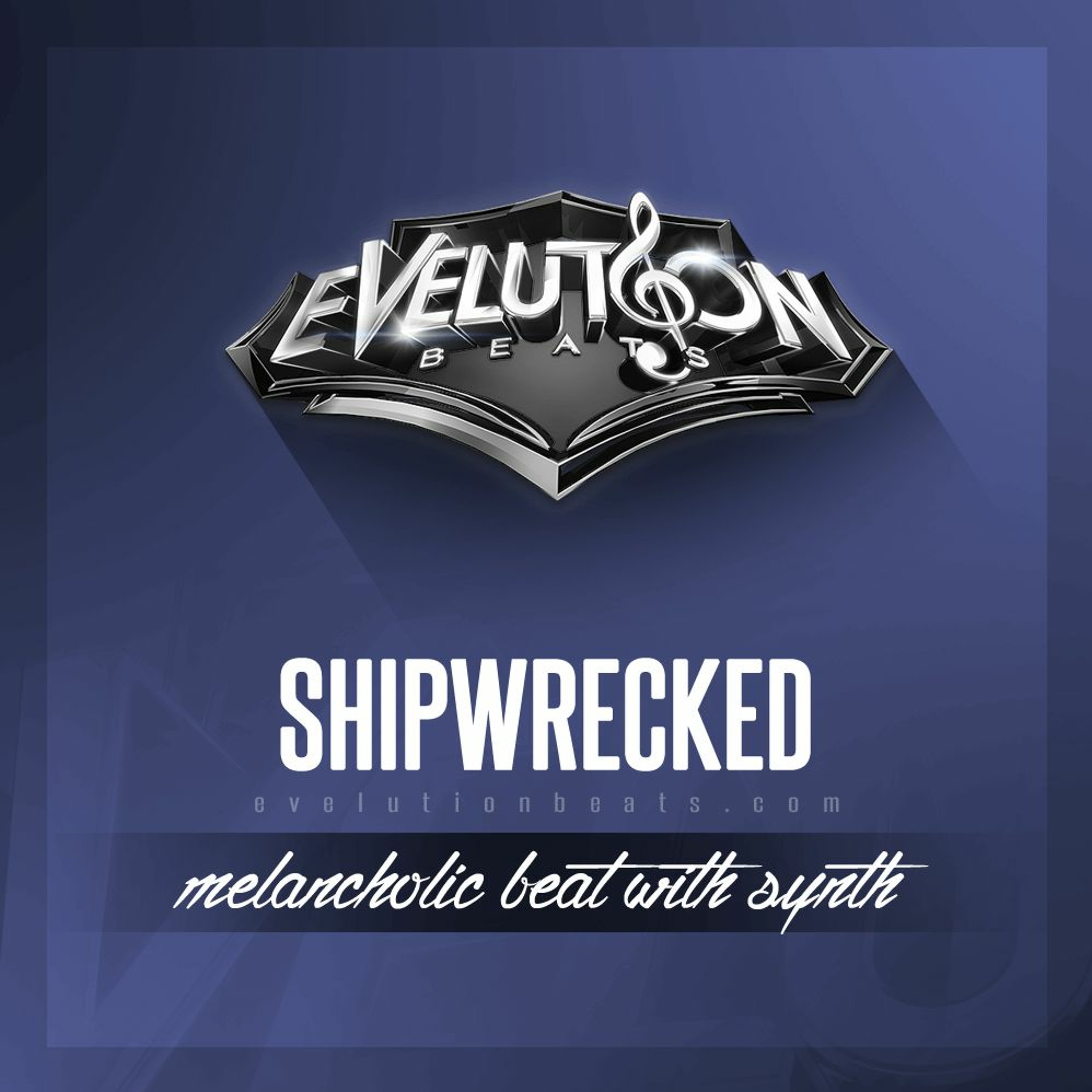 Beat - SHIPWRECKED - (www.evelutionbeats.com) episode artwork