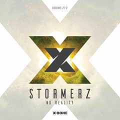 Stormerz - No Reality (Teaser)