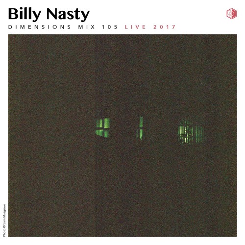 DIM105 - Billy Nasty (Live 2017)