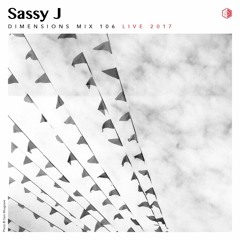 DIM106 - Sassy J (Live 2017)