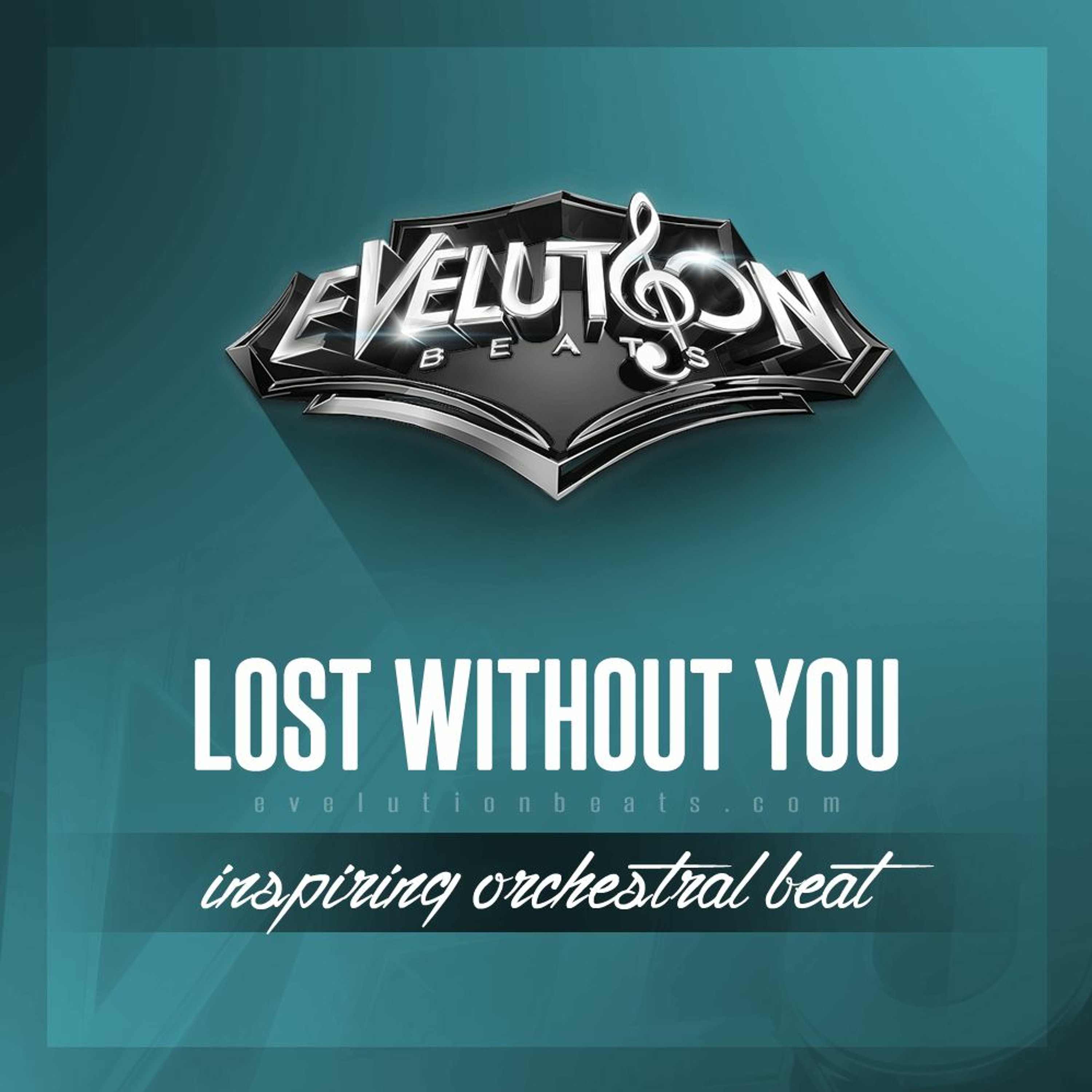 Beat - LOST WITHOUT YOU - (www.evelutionbeats.com) episode artwork