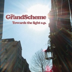 theGrandScheme - Towards the light